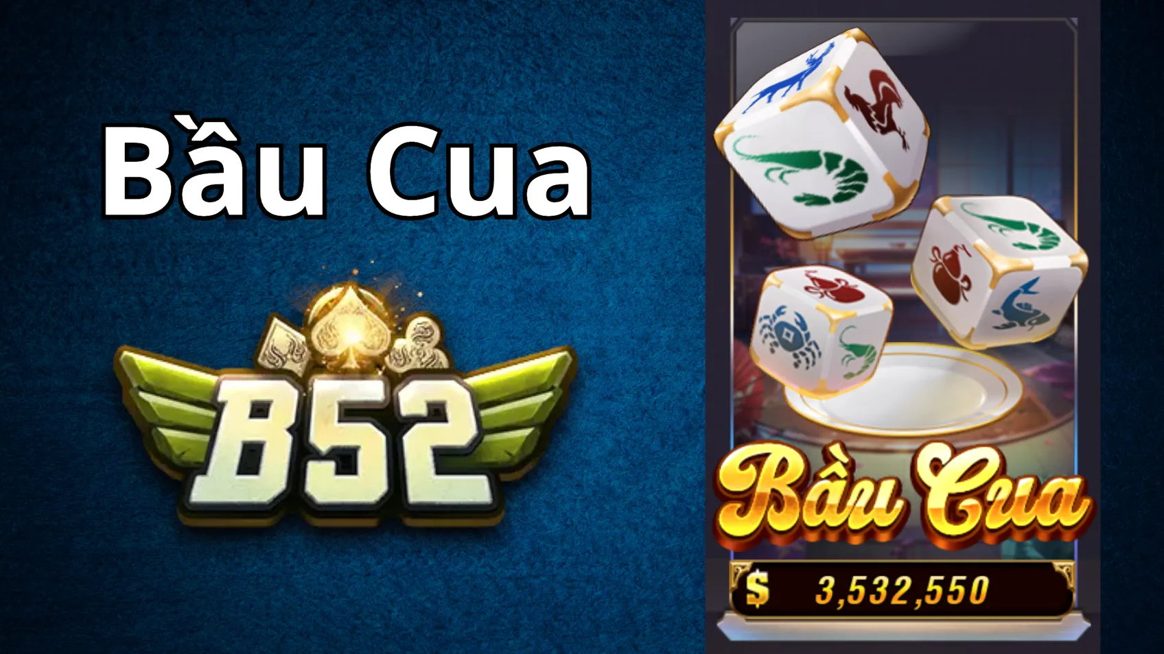 Thông tin sơ lược về Bầu cua B52 Club