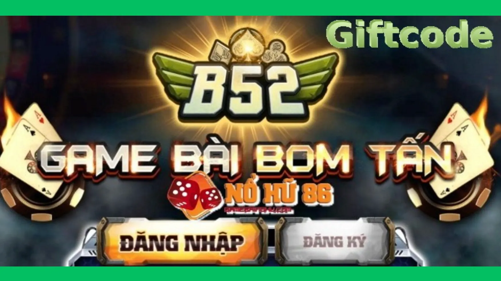 Giftcode B52 Club đem đến cho người chơi cơ hội nhận những số tiền lớn