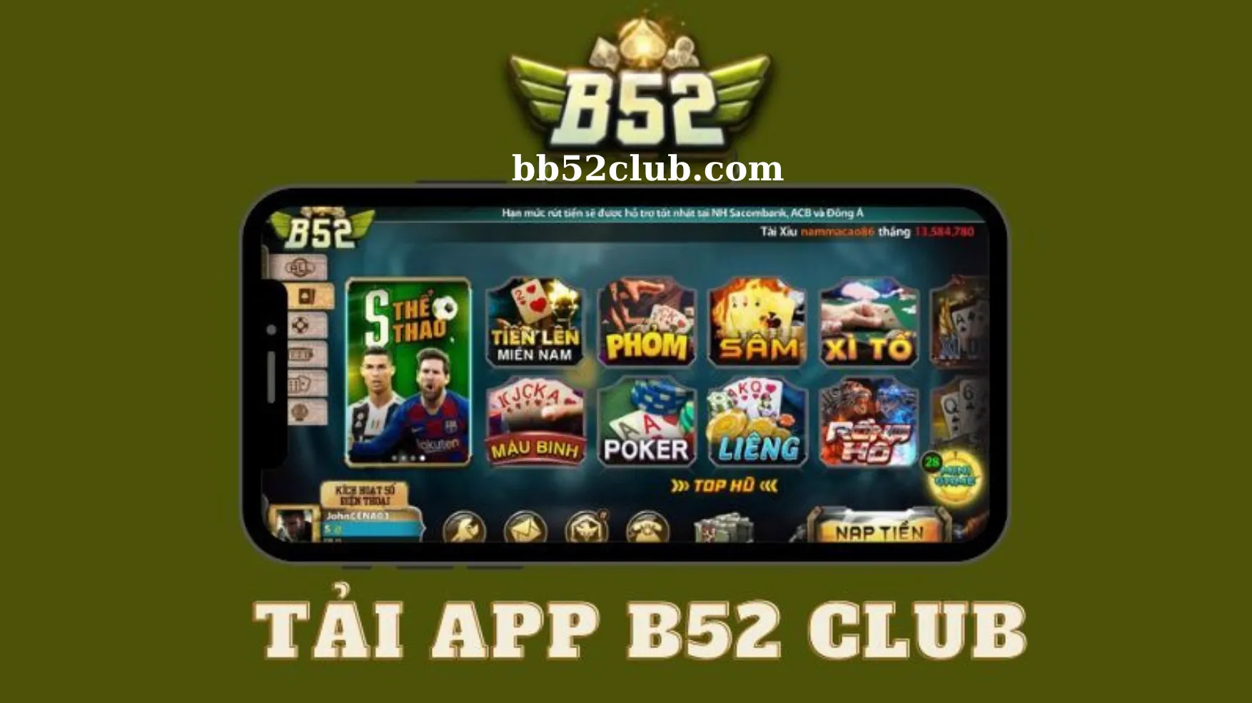 Tải B52 Club là một trong những thao tác quan trọng hỗ trợ anh em download app